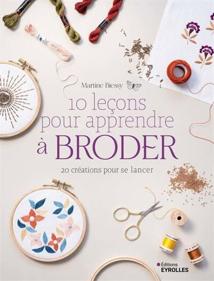 10 lessons to learn how to embroider