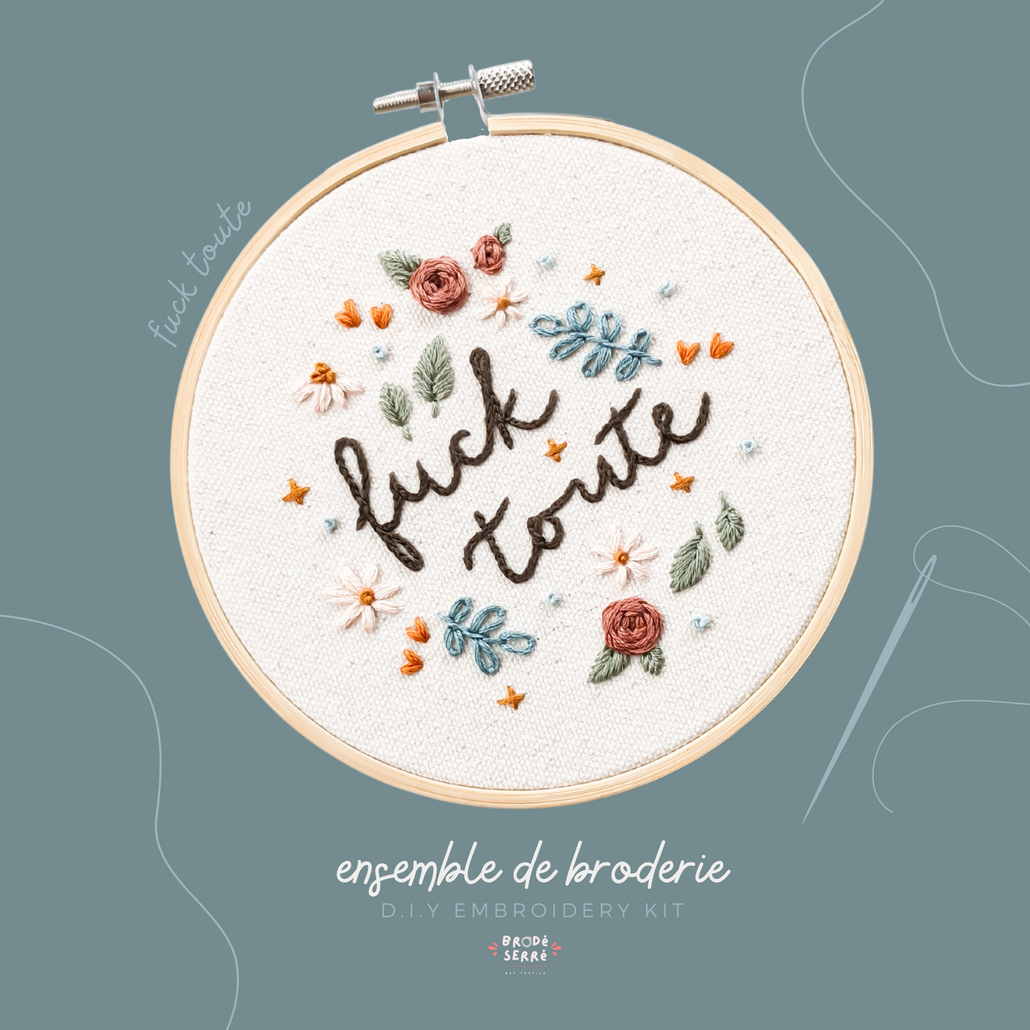 Ensemble de broderie - Fuck Toute - BRODÉ SERRÉ