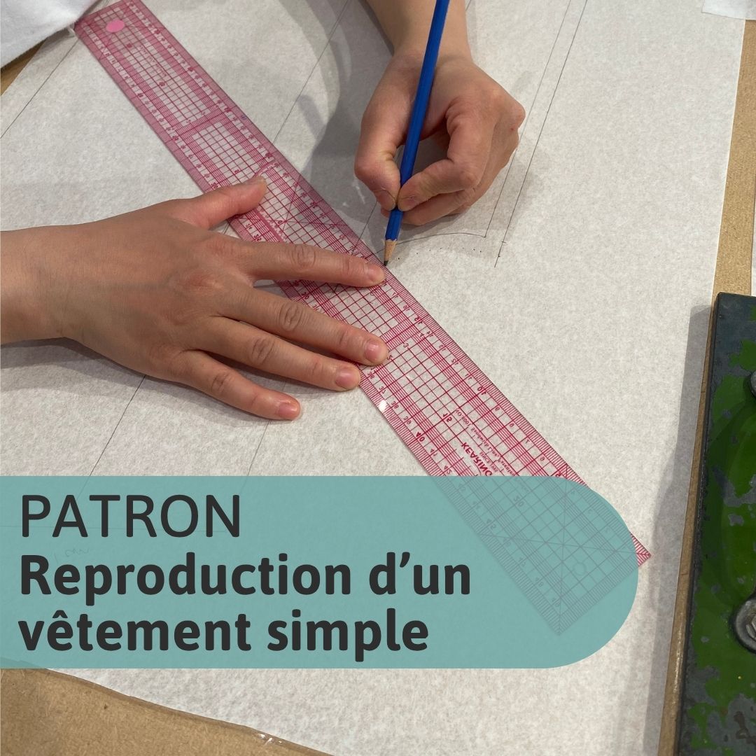 Cours Patron - Reproduction d'un vêtement simple