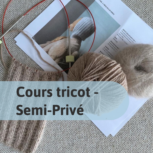 Semi Private Knitting Class in Montreal