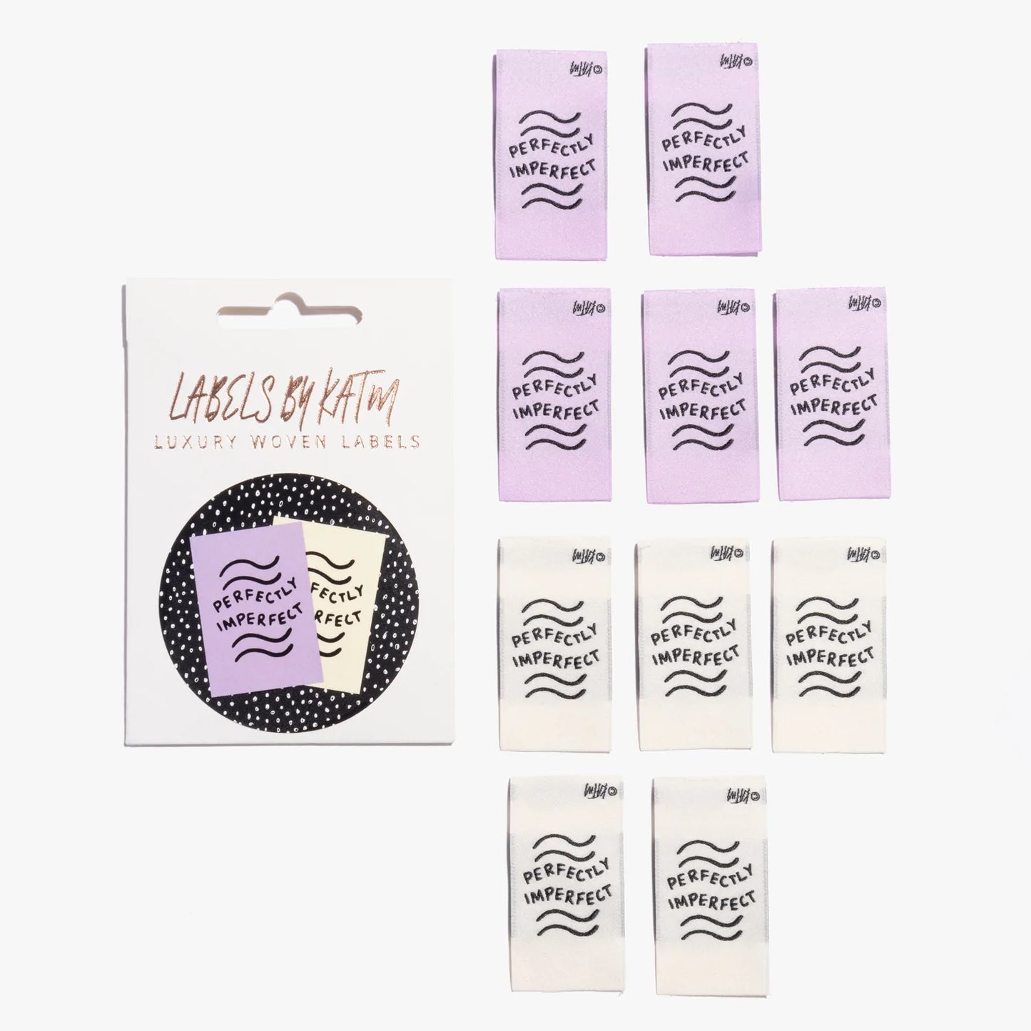 "Perfectly imperfect" Lila & Ivory labels - KATM