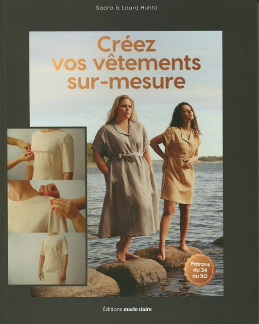 Créez vos vêtements sur-mesure Guide