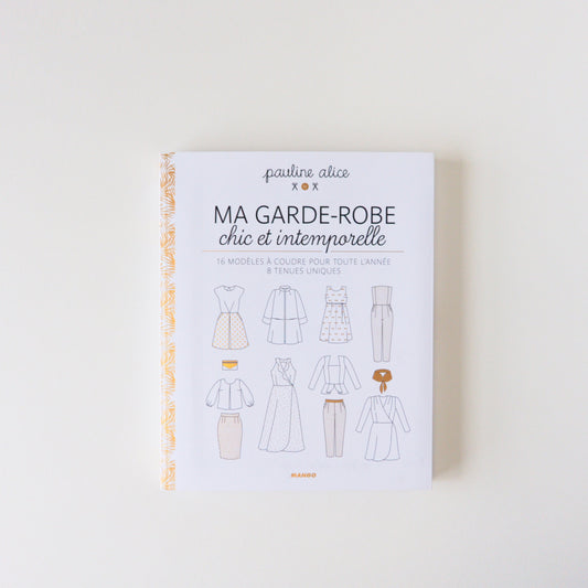 My chic and timeless wardrobe - Pauline Alice