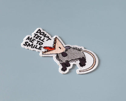 Patch thermocollant «Dont Tell Me To Smile Oppossum - RippleSplash