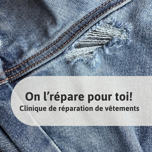 ON L'RÉPARE POUR TOI! - Clinique de réparation de vêtements