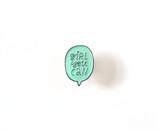 Girl you can - Épingle en émail | RIPPLESPLASH