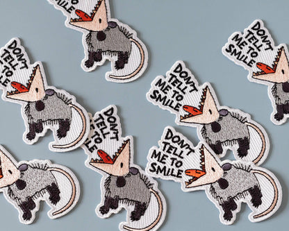 Patch thermocollant «Dont Tell Me To Smile Oppossum - RippleSplash