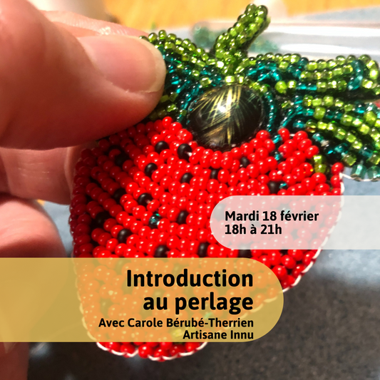 Introduction to beading with Carole Bérubé-Therrien, Innu artisan