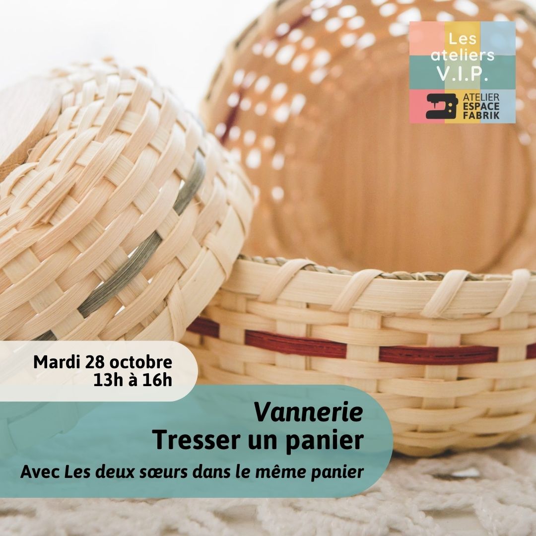 VIP Workshops - Weaving a basket with The 2 sisters in the same basket