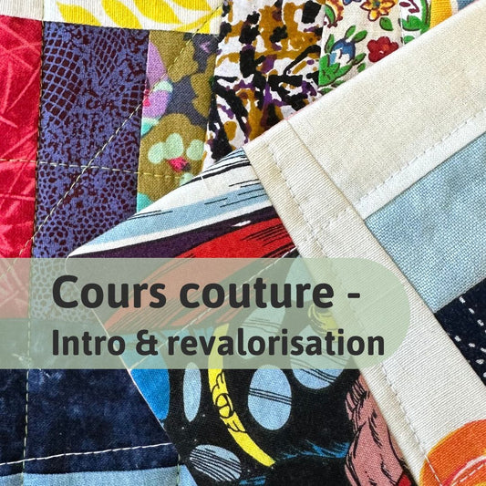 Courtepointe - Introduction et revalorisation des textiles