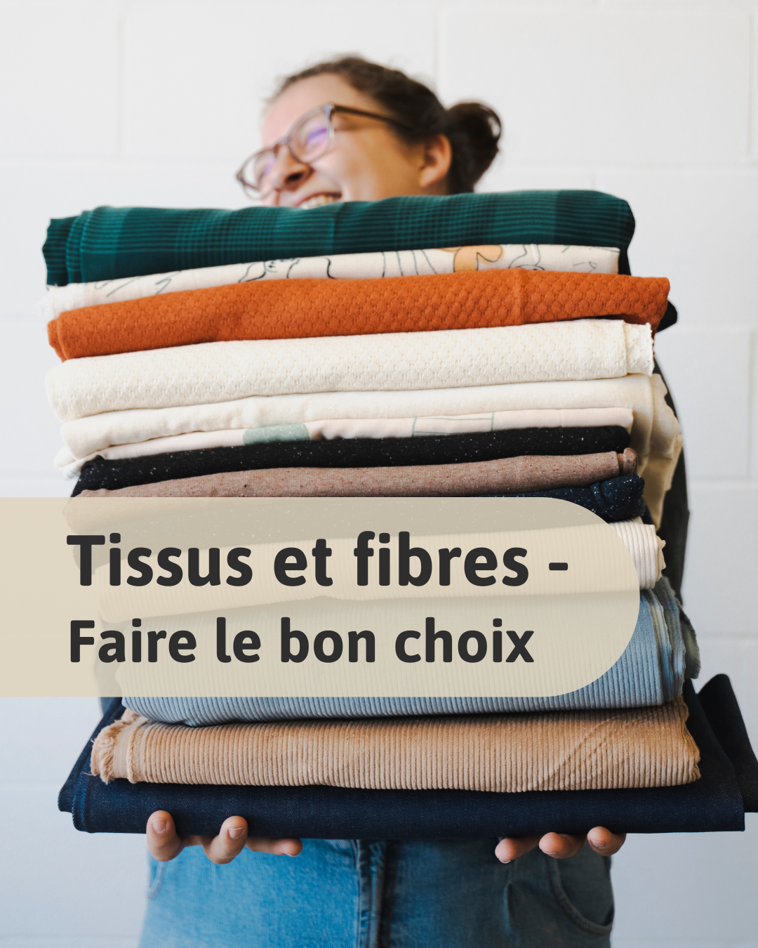 Cours - Tissus et fibres: Faire le bon choix