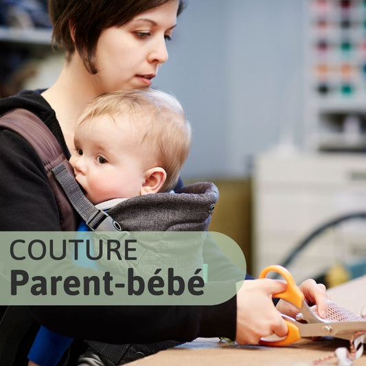 Cours de couture - Parent-Bébé à Montréal