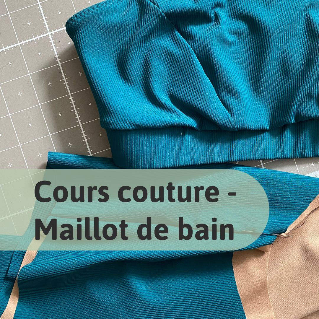 Maillot de bain - Confection