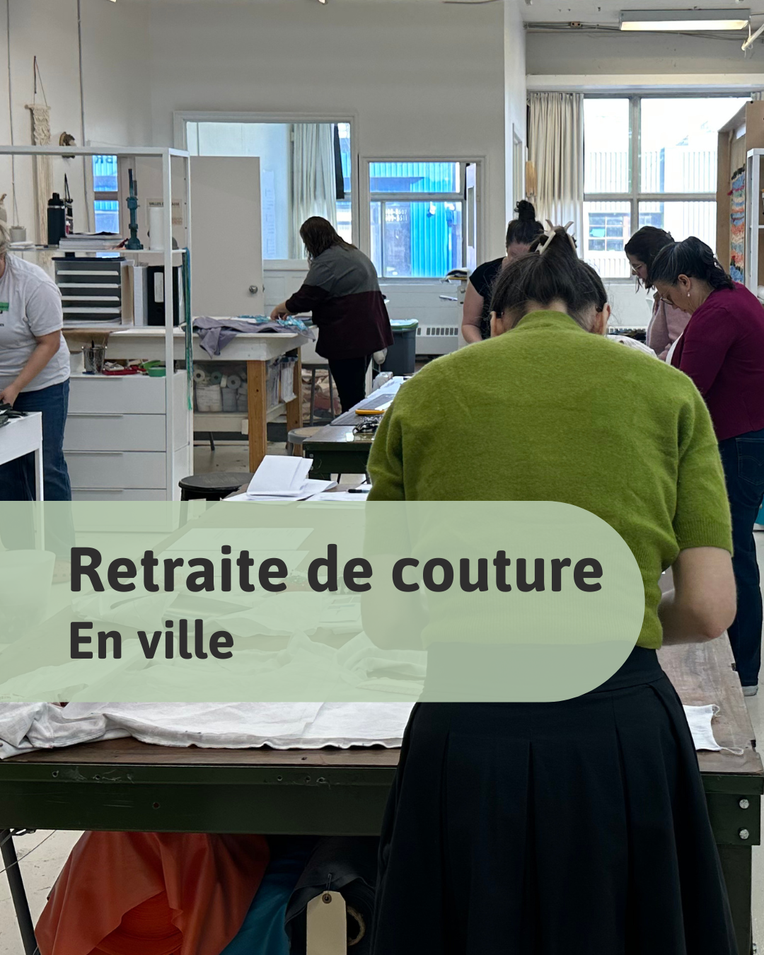 Retraite de couture à Montréal