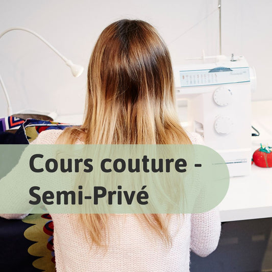 Cours couture - Semi-Privé à Montréal