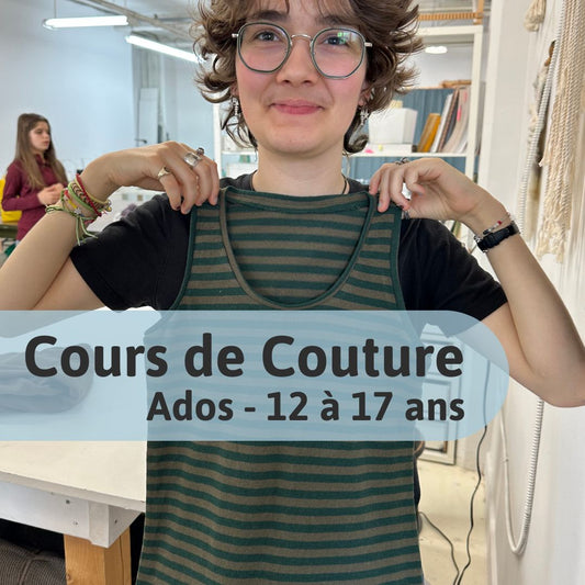 Cours Couture Ados - 12 à 17 ans