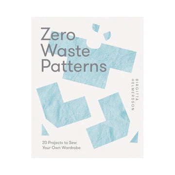 Zero Waste Patterns - Birgitta Helmersson