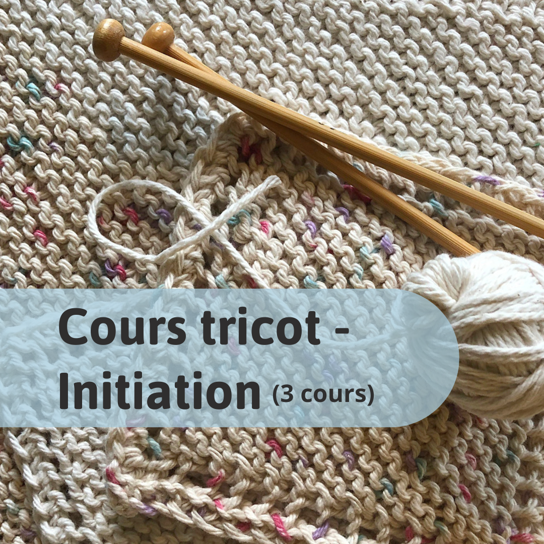 3 cours de Tricot - Initiation à Montréal