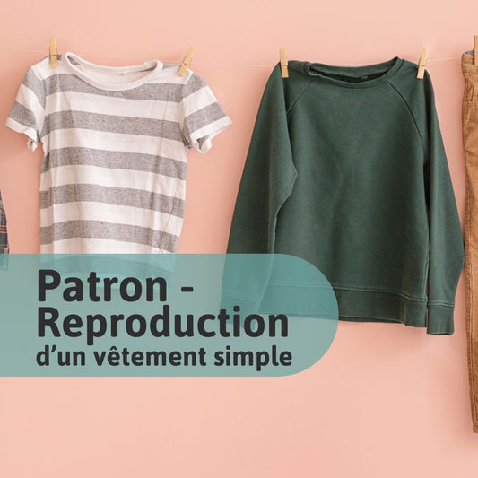 Pattern - Simple garment reproduction