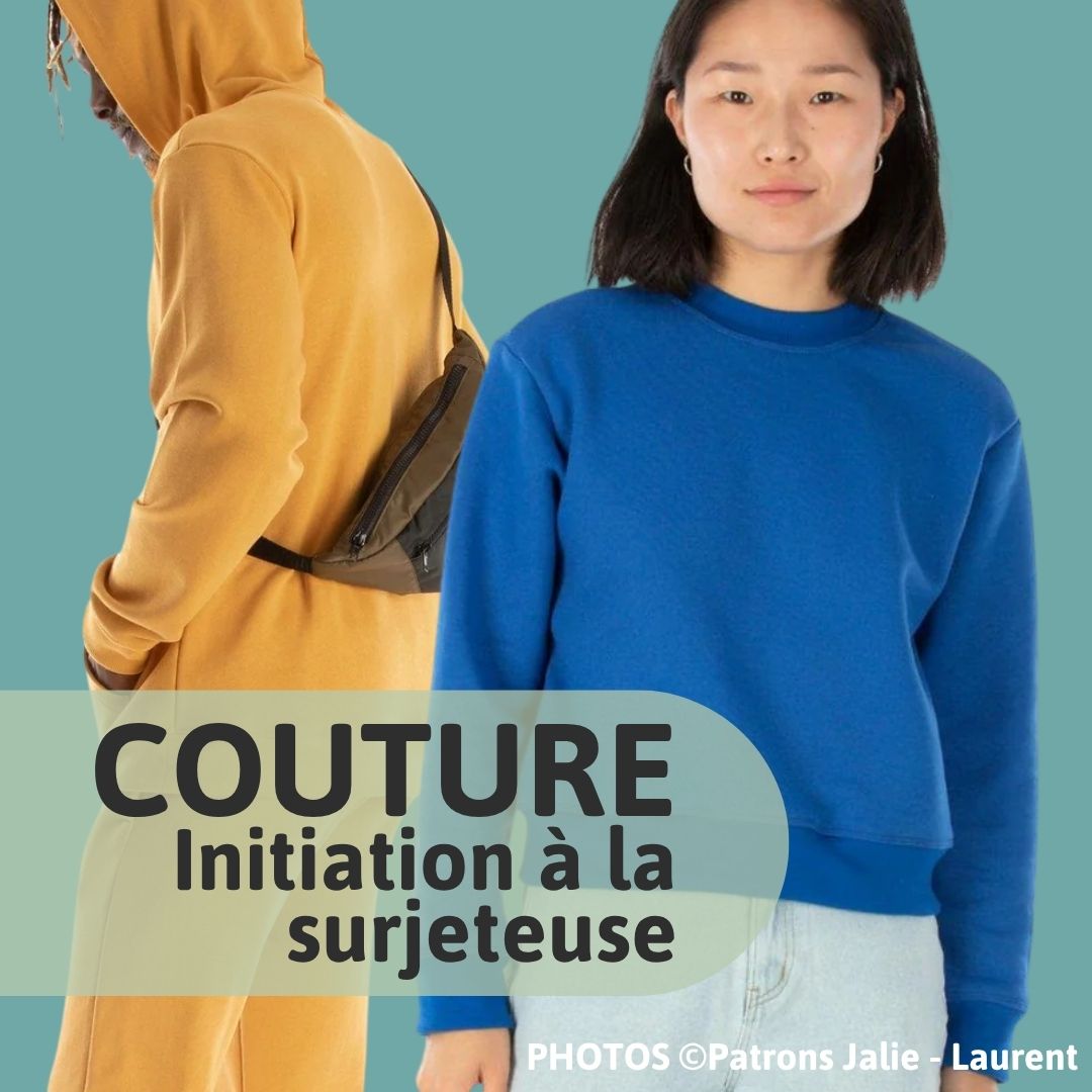Initiation à la surjeteuse - Confection d'un coton ouaté