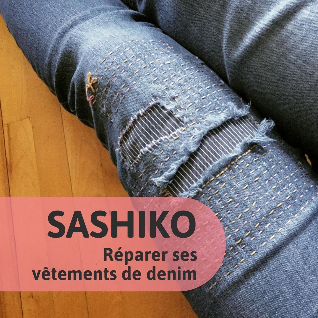 Cours de Sahiko - Réparer ses vêtements de demin