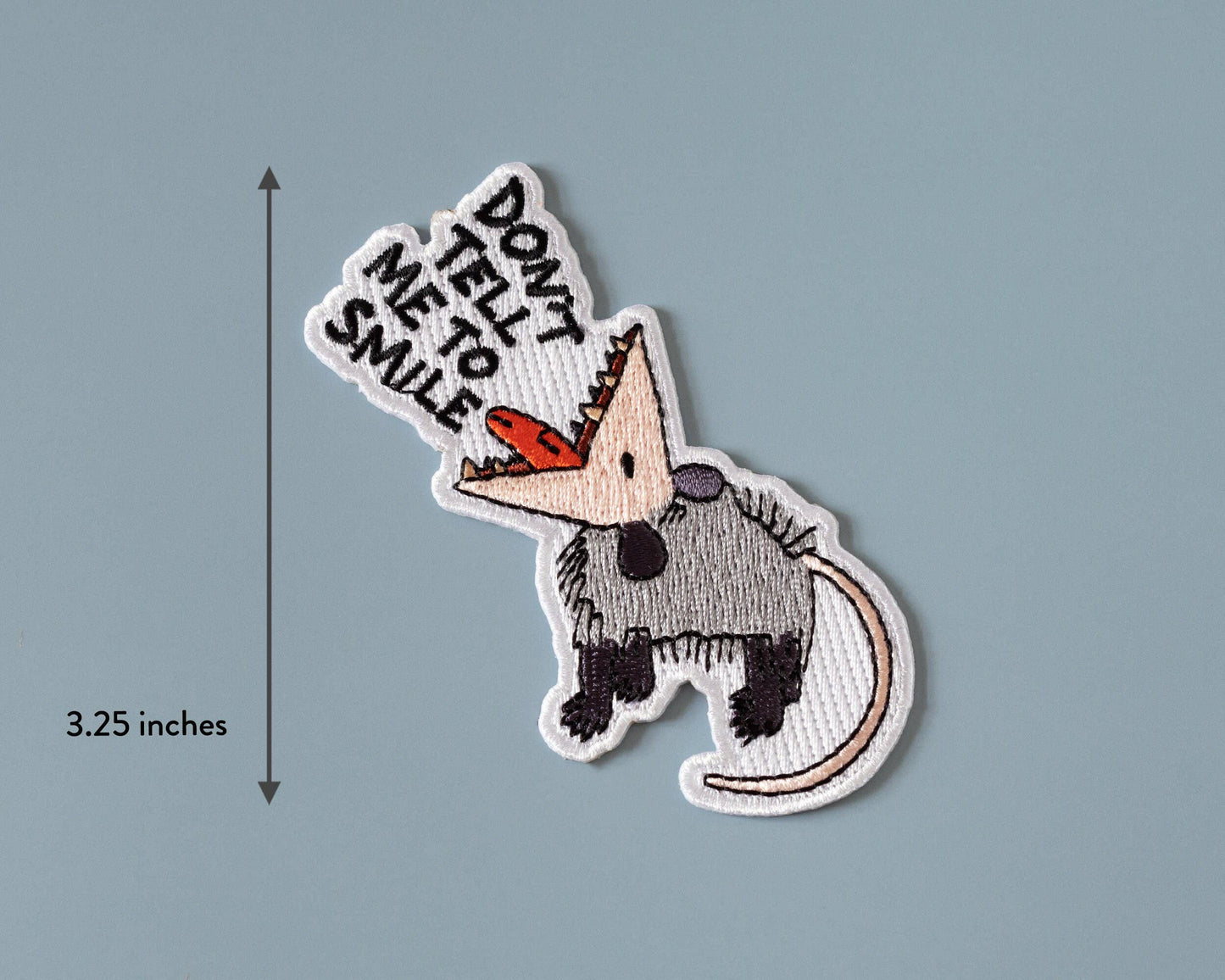 Patch thermocollant «Dont Tell Me To Smile Oppossum - RippleSplash