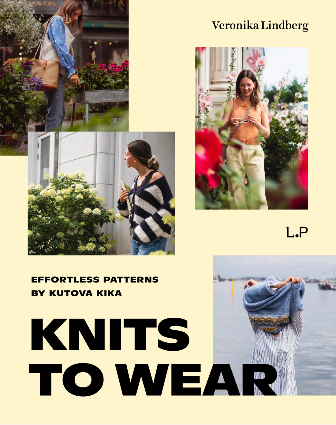 Knits to Wear: Effortless Patterns by Kutova Kika