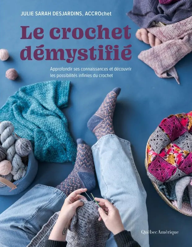 Le crochet démystifié