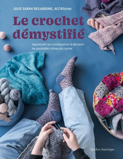 Le crochet démystifié