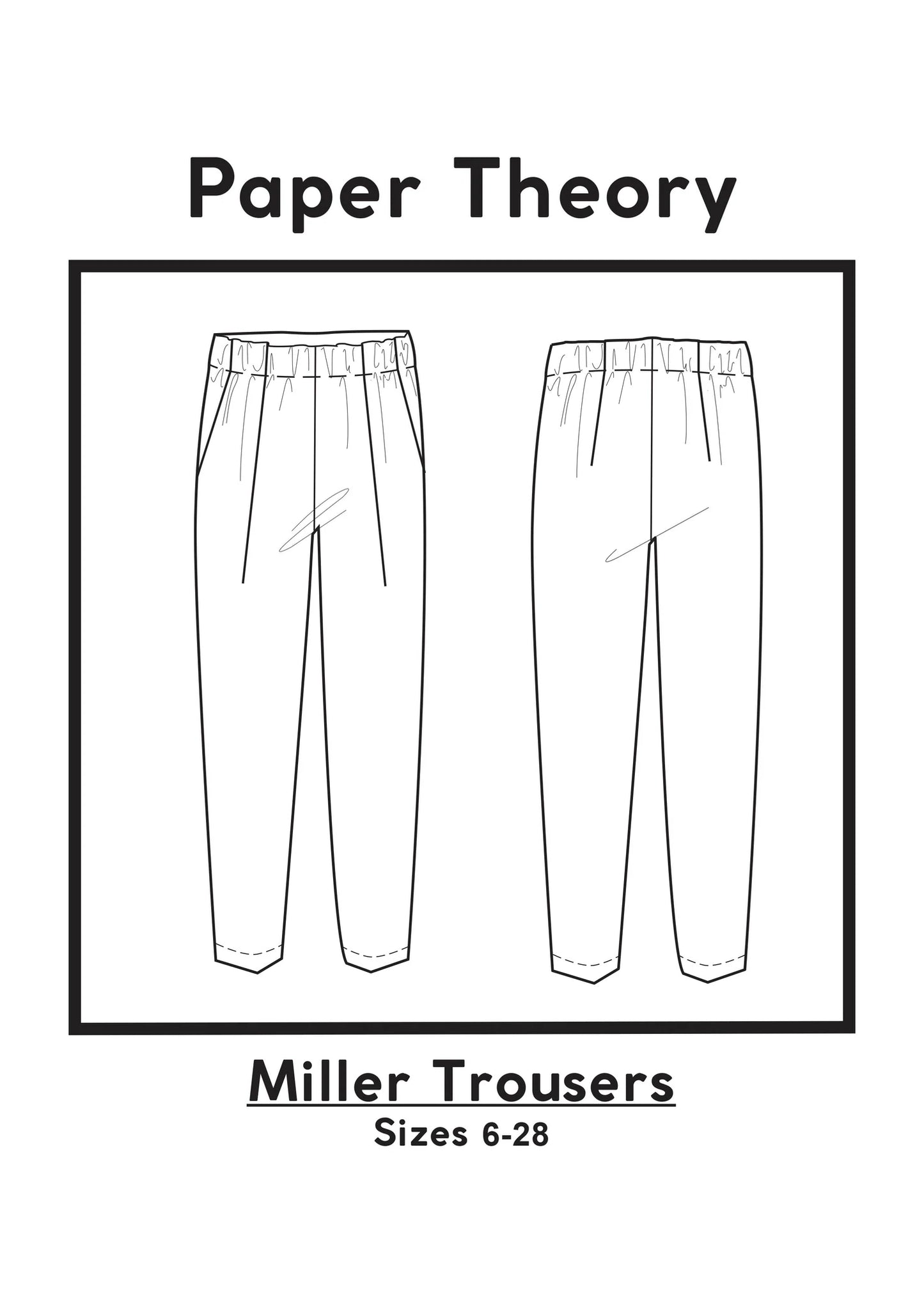Miller Trouser - Paper pattern - Paper Theory